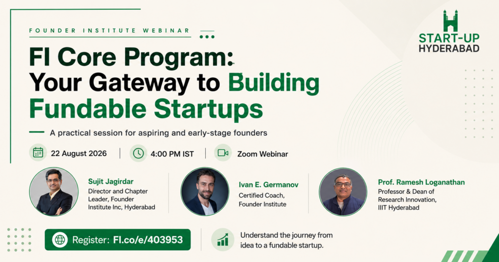 FI Core Program: Your Gateway to Building Fundable Startups – Hyderabad Founders, Don’t Miss This 1 a932cba9 7008 4081 a070 bacccff08aff