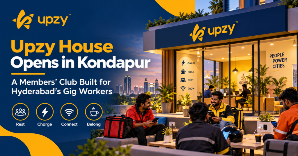 upzy - A Members’ Club Built for Hyderabad’s Gig Workers